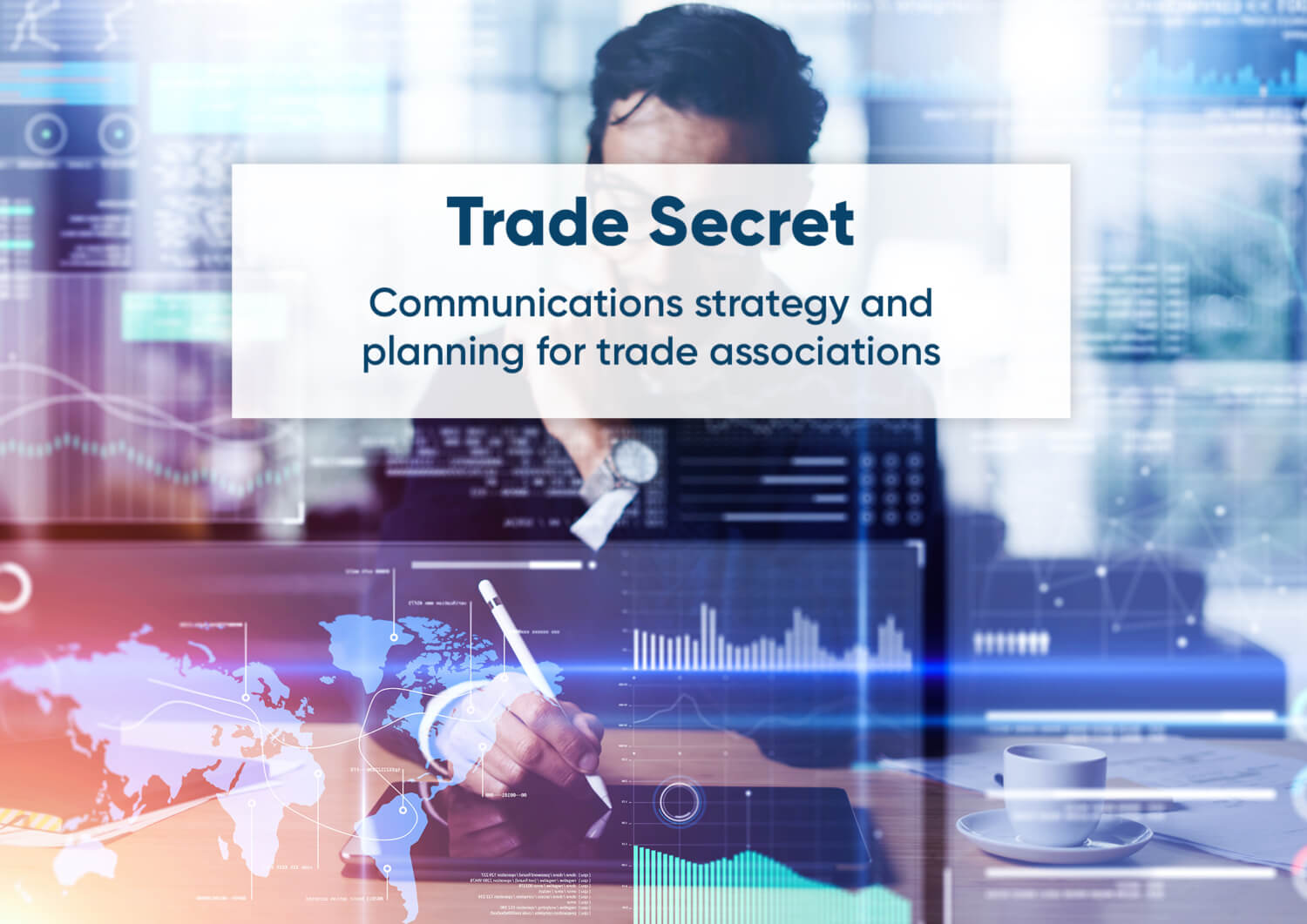 Communications strategy and planning for trade associations The PHA Group
